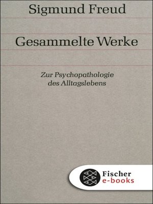 cover image of Zur Psychopathologie des Alltagslebens